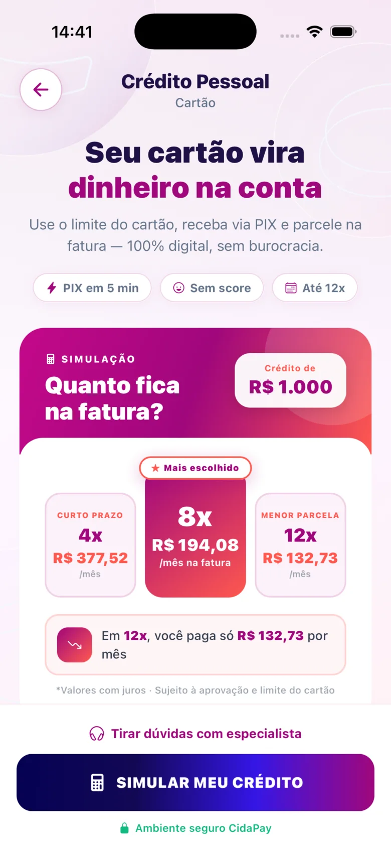 Parcelamento em 4x a 12x na fatura do cartão no app CIDAPAY